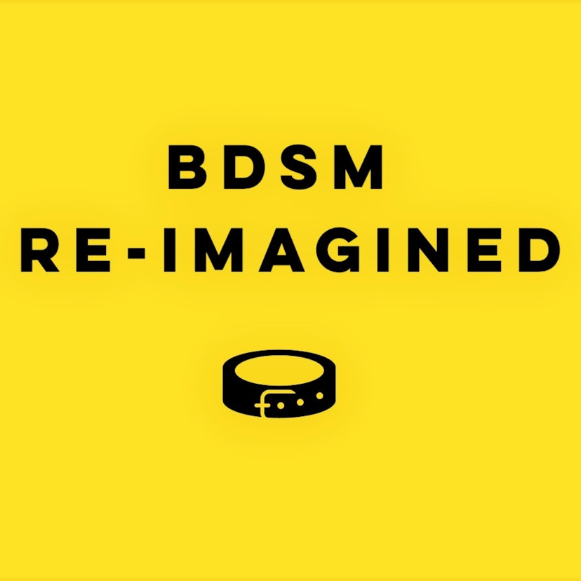 BDSM Reimagined