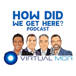 The How Did We Get Here Podcast?