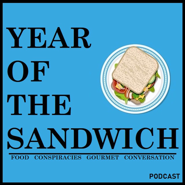 Year of the Sandwich Podcast