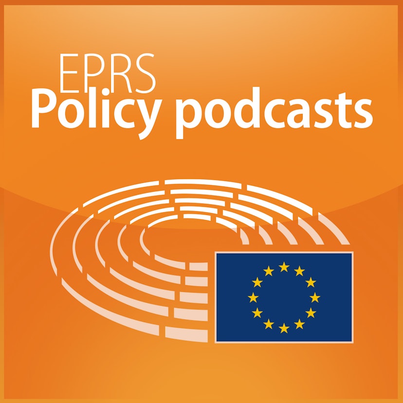 European Parliament - EPRS Policy podcasts