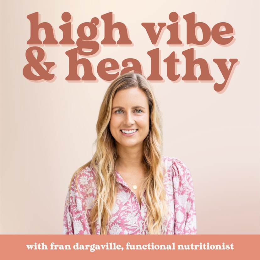 High Vibe & Healthy: Gut Health | Functional Nutrition | Whole Foods