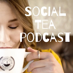 Social Tea Podcast