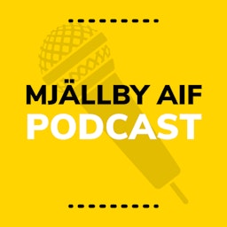 Mjällby AIF Podcast