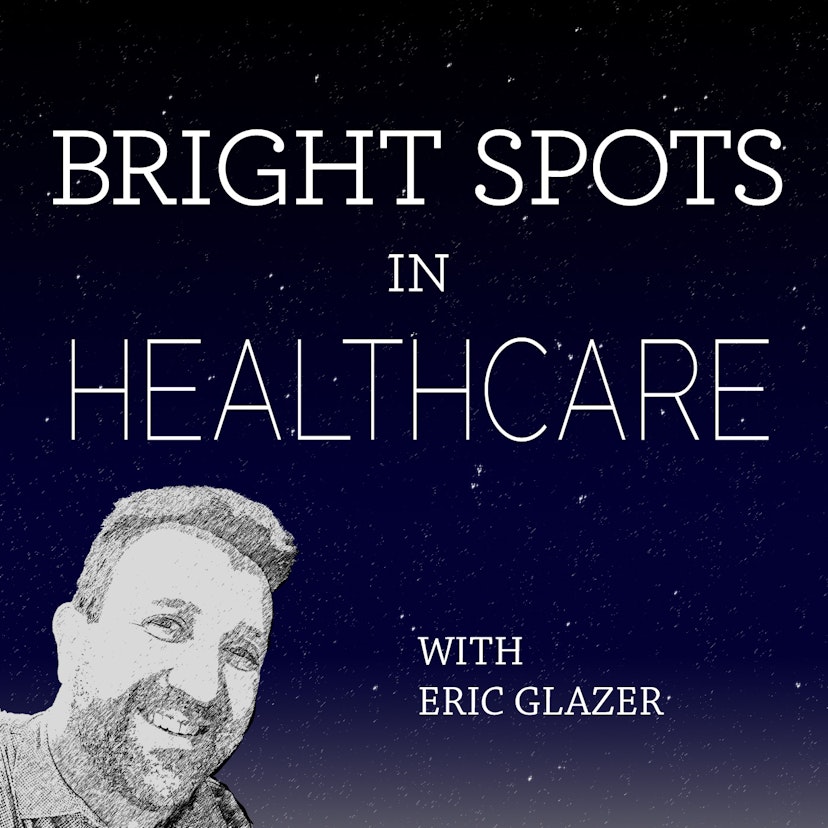 Bright Spots in Healthcare
