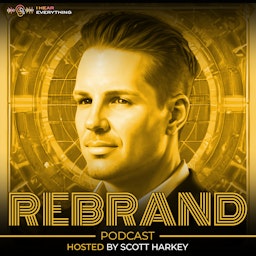 Rebrand Podcast: Marketing Campaigns Explained by the Brand & Agency