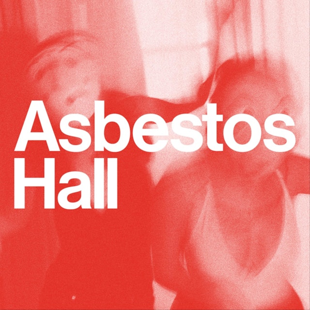 Asbestos Hall