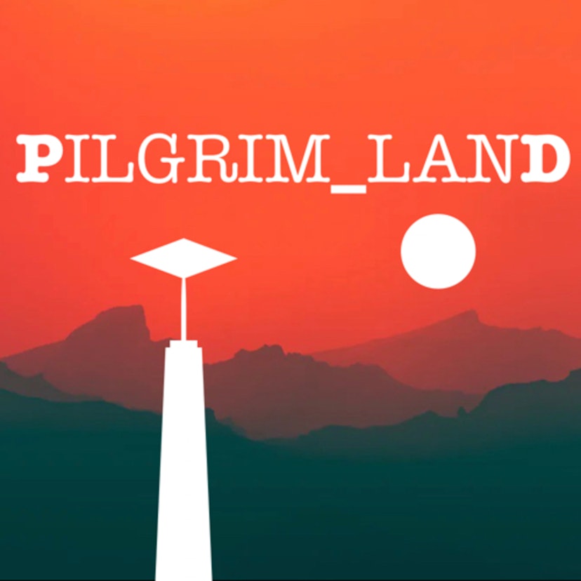 Pilgrim Land