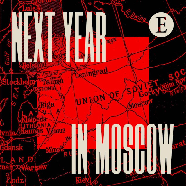 Next Year in Moscow