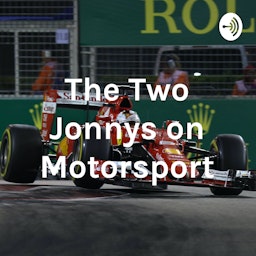 The Two Jonnys on Motorsport