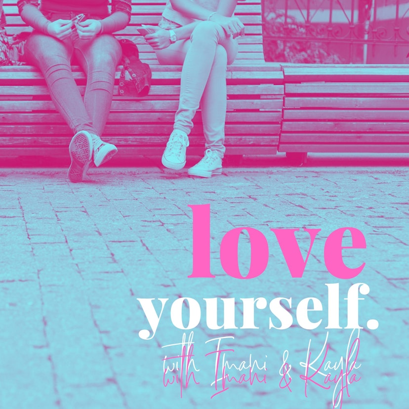 Love Yourself Podcast
