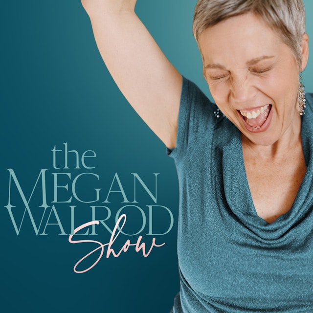 The Megan Walrod Show