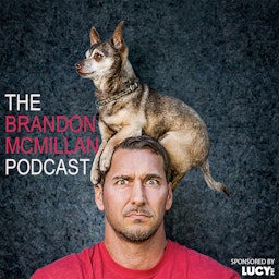 The Brandon McMillan Podcast