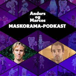 Anders og Marcos Maskorama-podkast