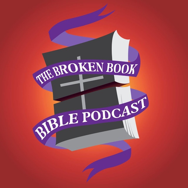 The Broken Book Bible Podcast
