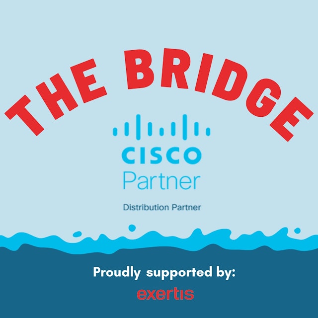 The Bridge: A Cisco Podcast