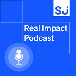SJ Real Impact Podcast