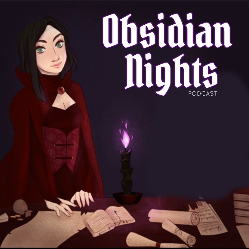 Obsidian Nights Podcast