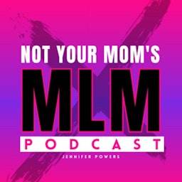Not Your Moms MLM