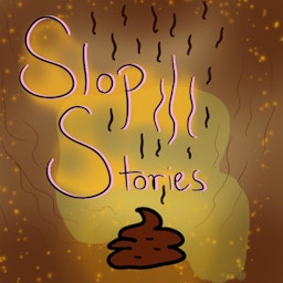 Slop Stories