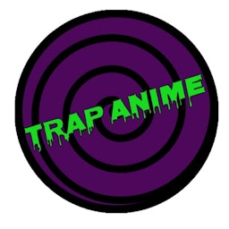 Trap Anime