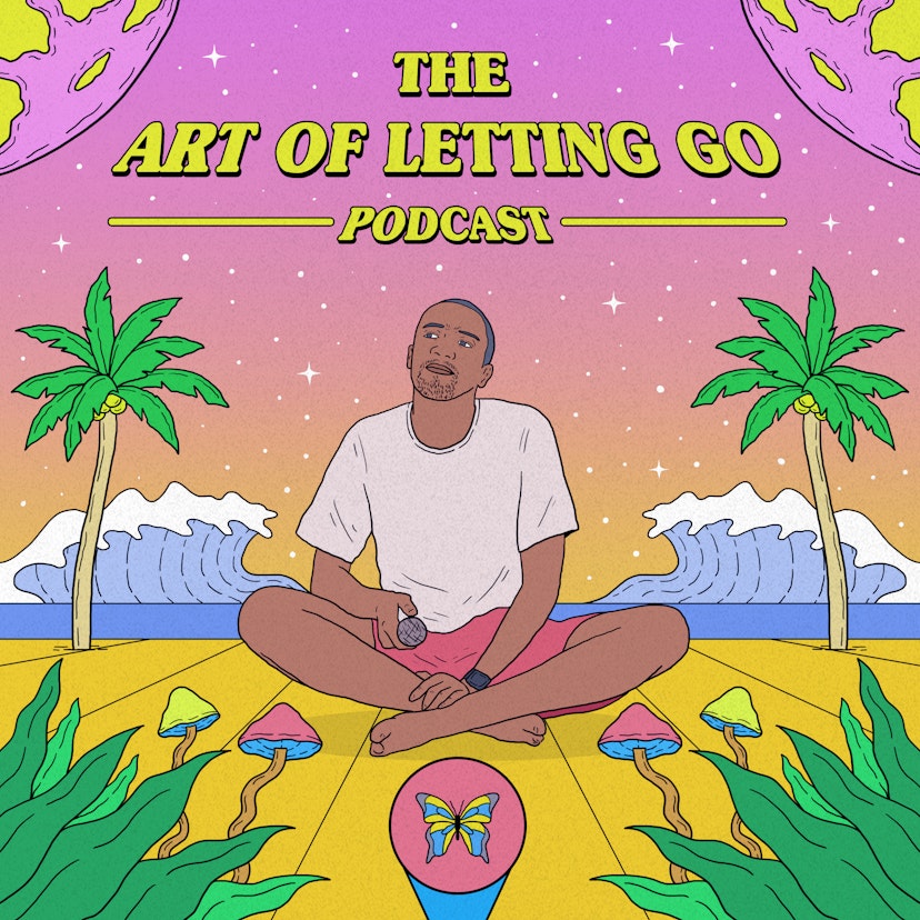 The Art of Letting Go Podcast