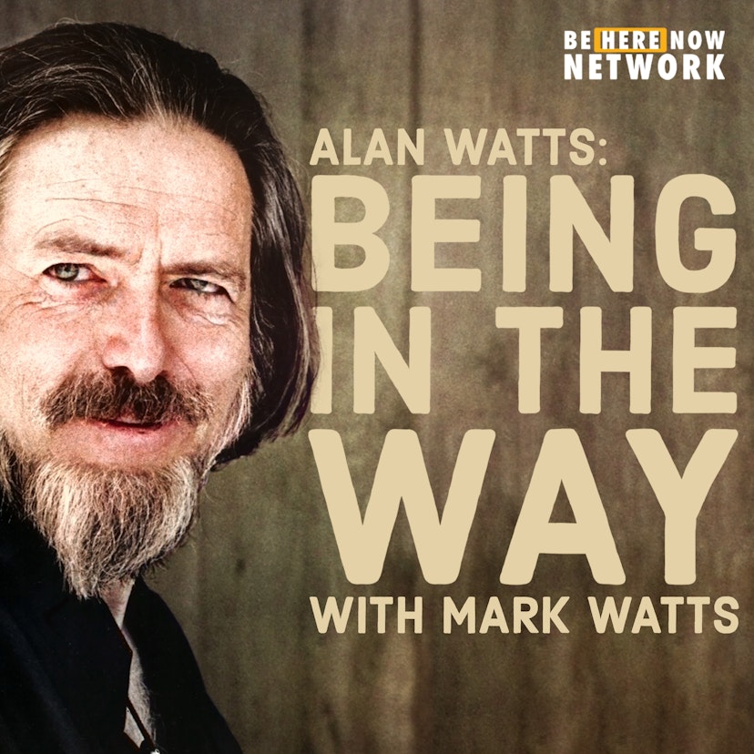 Alan Watts Being in the Way