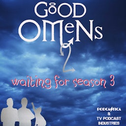 Good Omens Podcast from TV Podcast Industries