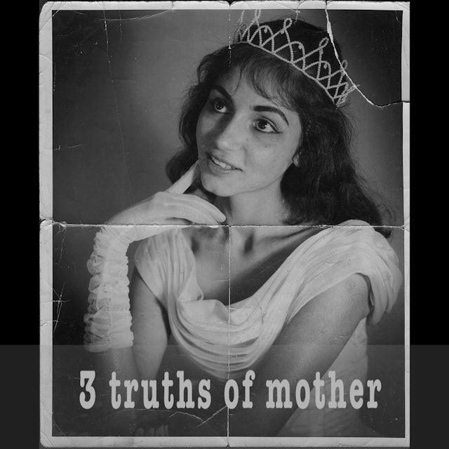 3 truths of Mother