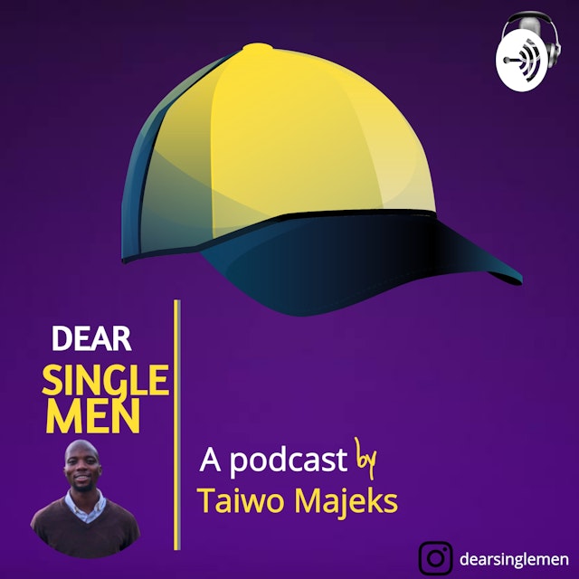 Dear single Men