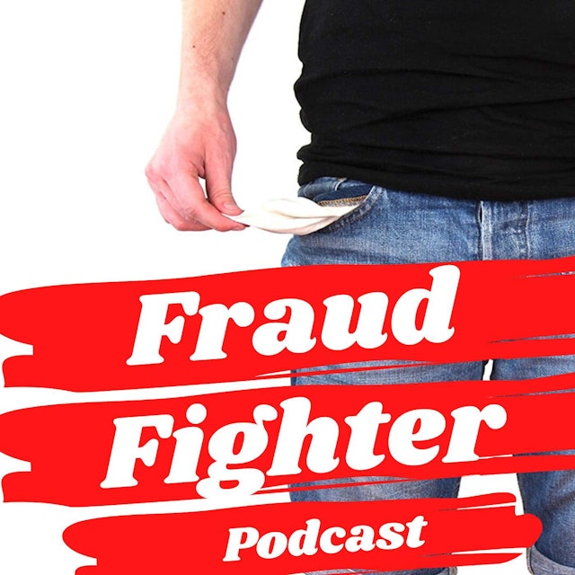 Fraud Fighter Podcast