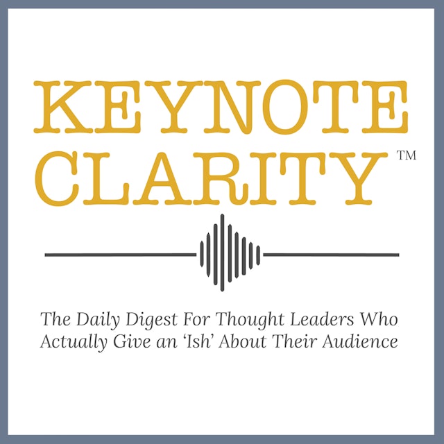 Keynote Clarity for Thought Leaders with Jon Cook