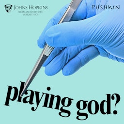 playing god?