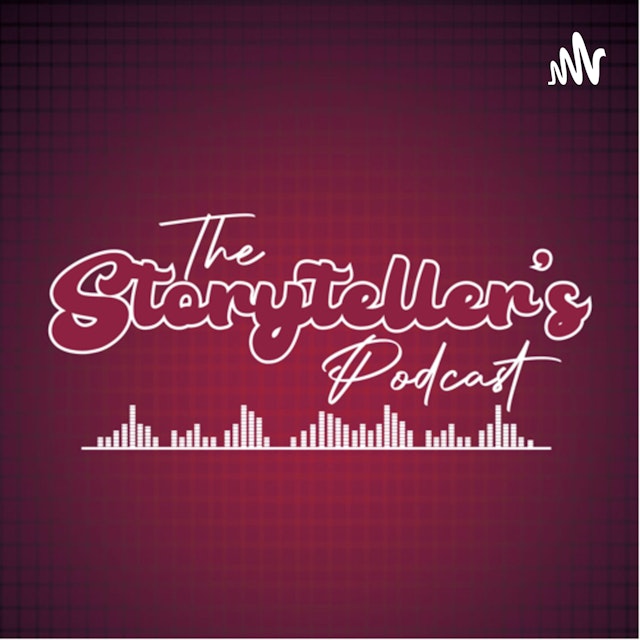 The storyteller’s podcast