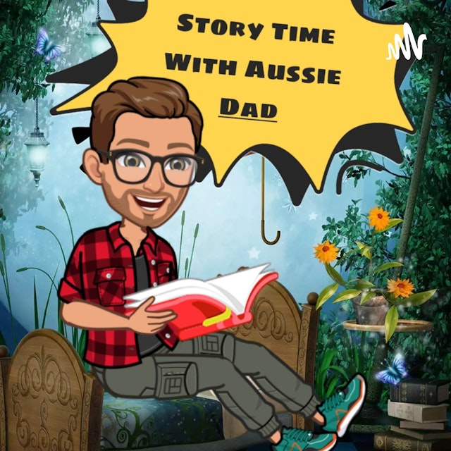 Story Time With Aussie Dad