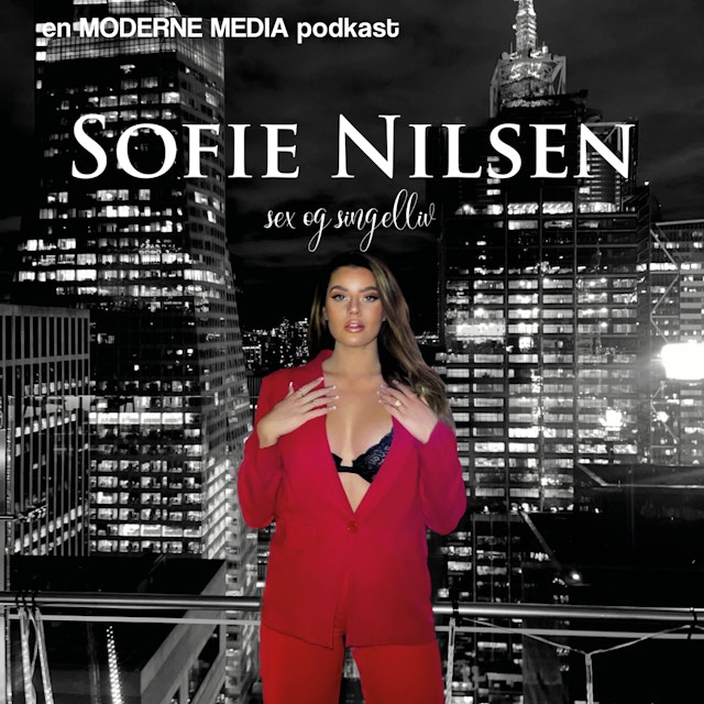 Sofie Nilsen - Sex og Singelliv