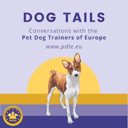 Dog Tails: Conversations with the Pet Dog Trainers of Europe