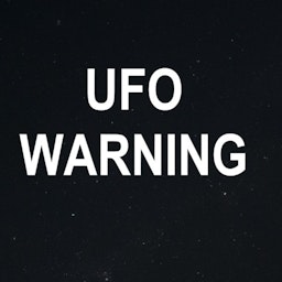UFO WARNING