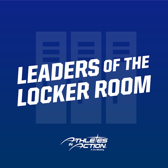 Leaders Of The Locker Room