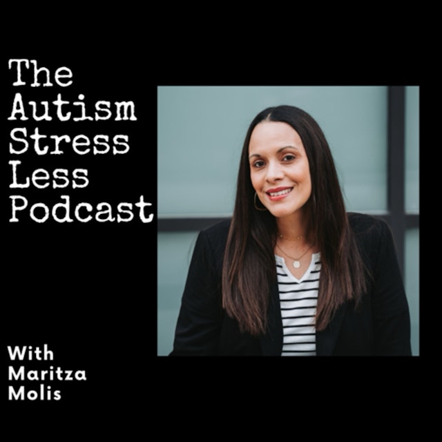The Autism Stress Less Podcast