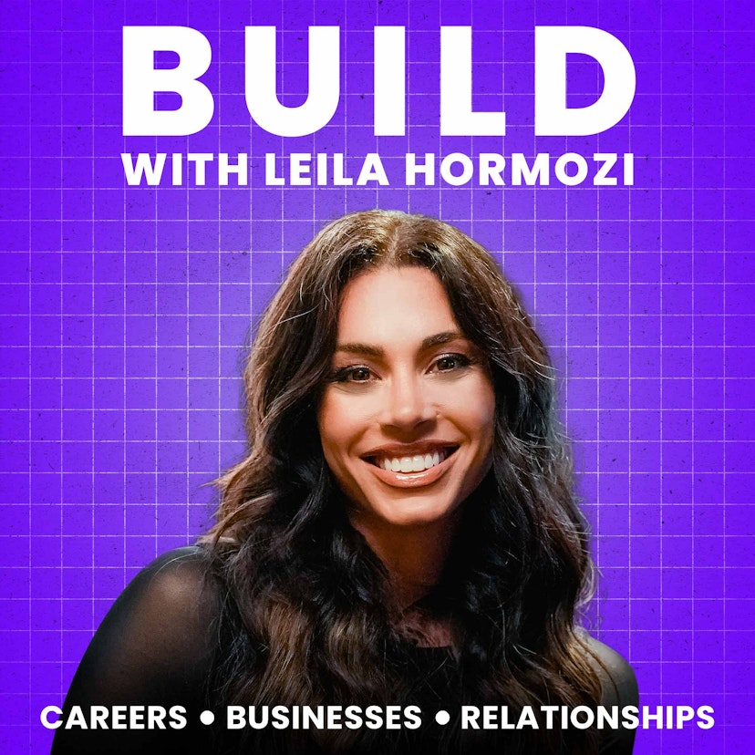 Build with Leila Hormozi