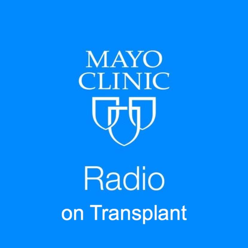 Mayo Clinic Radio on Transplant