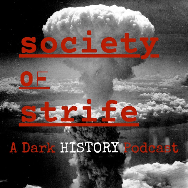 Society of Strife: Dark History