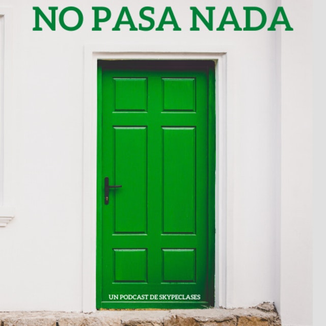 NO PASA NADA [Learn Spanish]