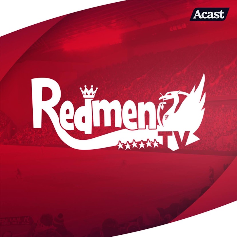 The Redmen TV - Liverpool FC Podcast