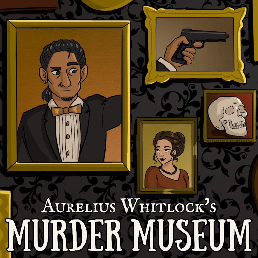 Aurelius Whitlock's Murder Museum