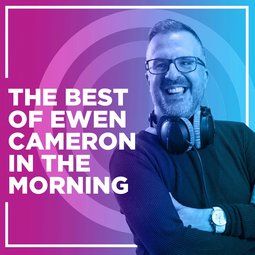 The Best of Ewen Cameron in the Morning