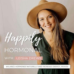 HAPPILY HORMONAL | hormone balance, pro metabolic eating, healing hormones naturally, hormonal acne, improve energy, periods