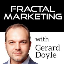 Fractal Marketing - with Gerard Doyle