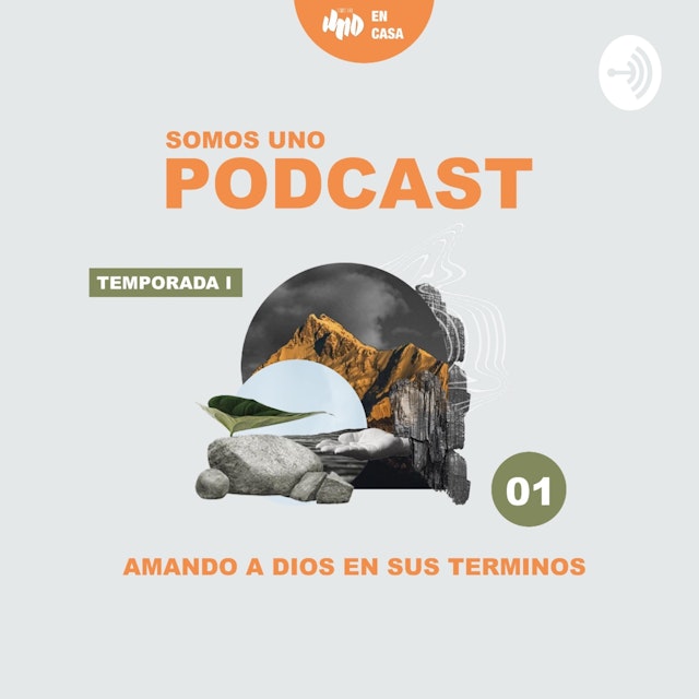 Somos Uno Podcast