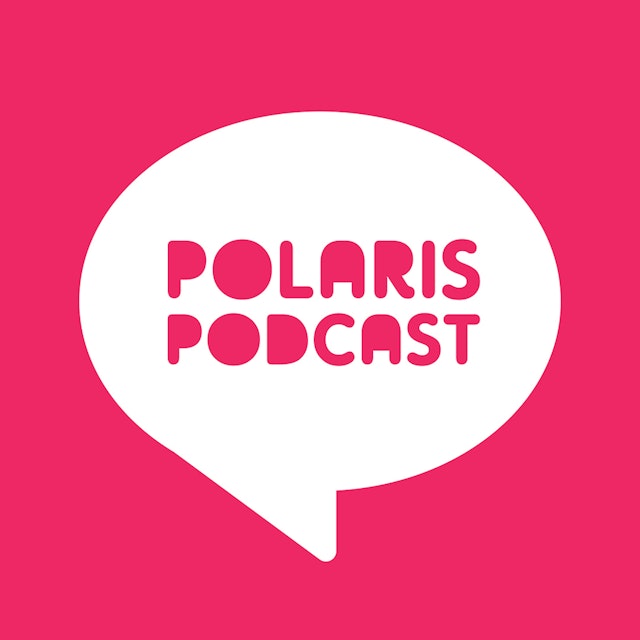 Polaris Podcast